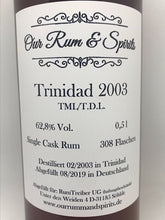 Laden Sie das Bild in den Galerie-Viewer, OR&S Trinidad 2003-2019 Single Cask, 62,8%Vol, Trinidad, 0,5l
